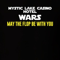 Mystic Lake Casino Hotel Wars Gambling T Shirt 20402850