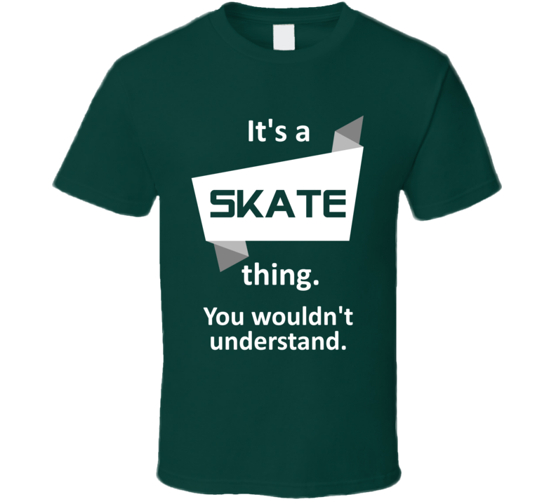 Skate Xbox 360 Video Game Its A Thing T Shirt Skate Xbox 360 Video Game Its A Thing T Shirt