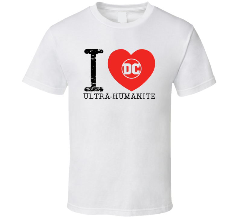 Ultra Humanite I Love Heart Comic Books Super Hero Villain T Shirt Ultra Humanite I Love Heart Comic Books Super Hero Villain T Shirt