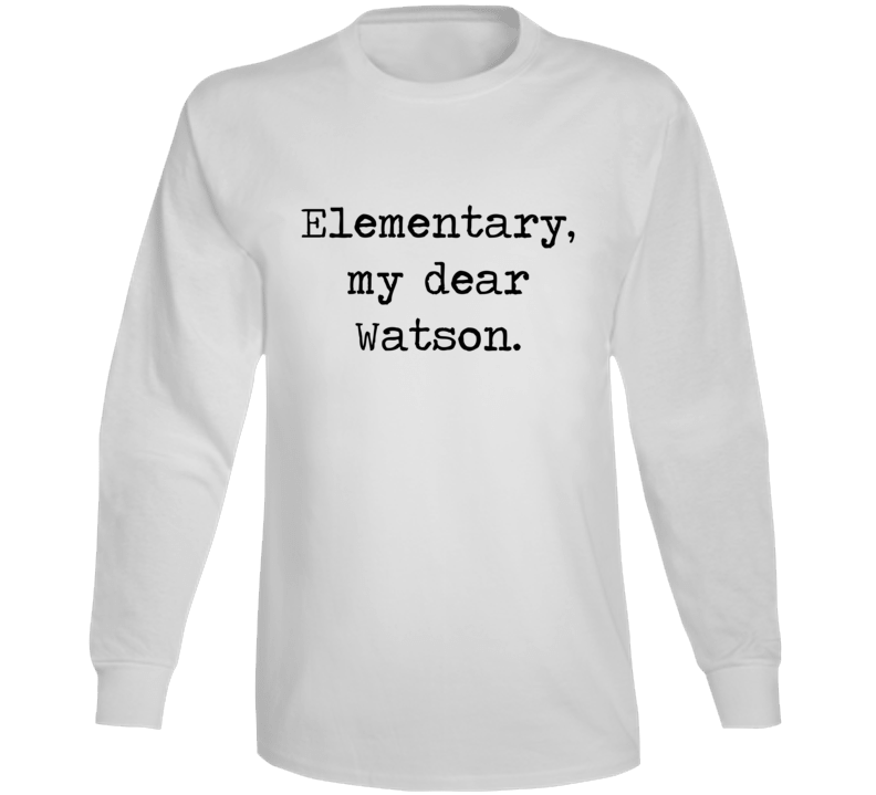 Adventures Of Sherlock Holmes Classic Movie Quote Long Sleeve Adventures Of Sherlock Holmes Classic Movie Quote Long Sleeve