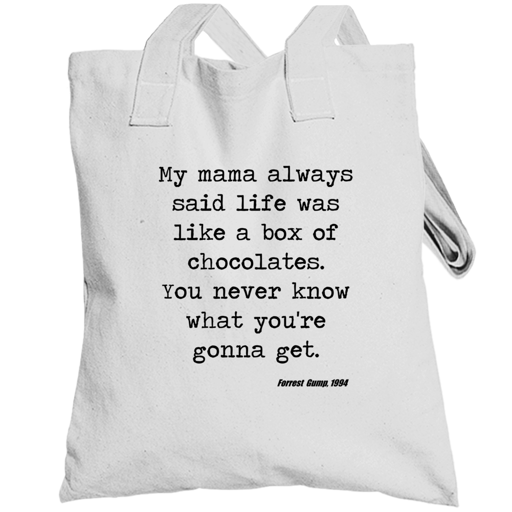 Forrest Gump Classic Movie Quote Tom Hanks Box Of Chocolate Totebag Forrest Gump Classic Movie Quote Tom Hanks Box Of Chocolate Totebag