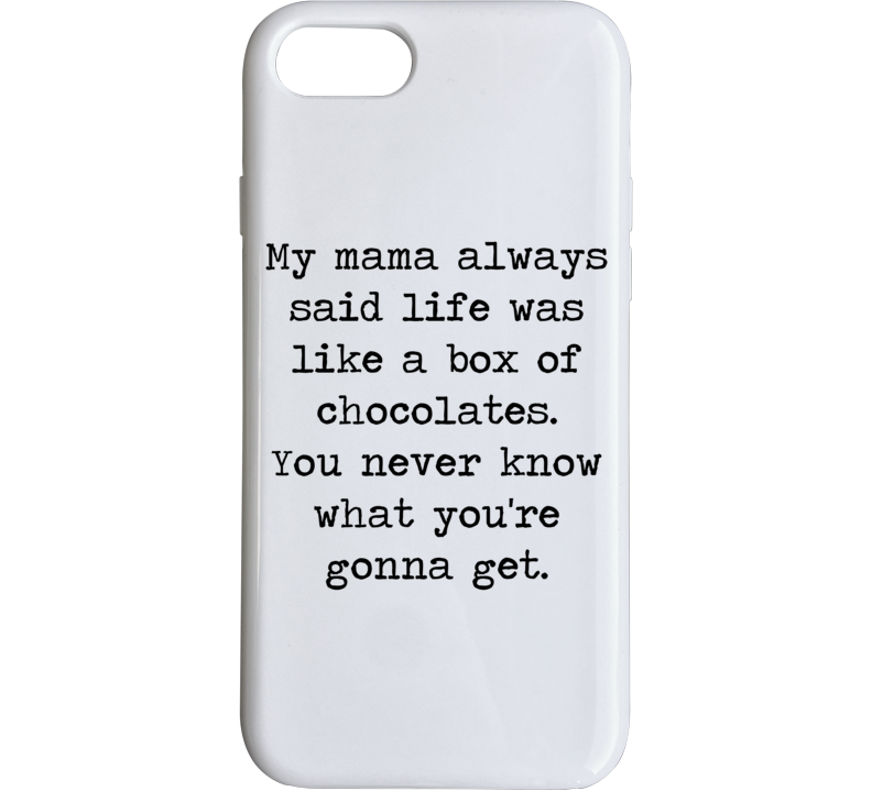 Forrest Gump Classic Movie Tom Hanks Box Of Chocolate Quote Phone Case Forrest Gump Classic Movie Tom Hanks Box Of Chocolate Quote Phone Case