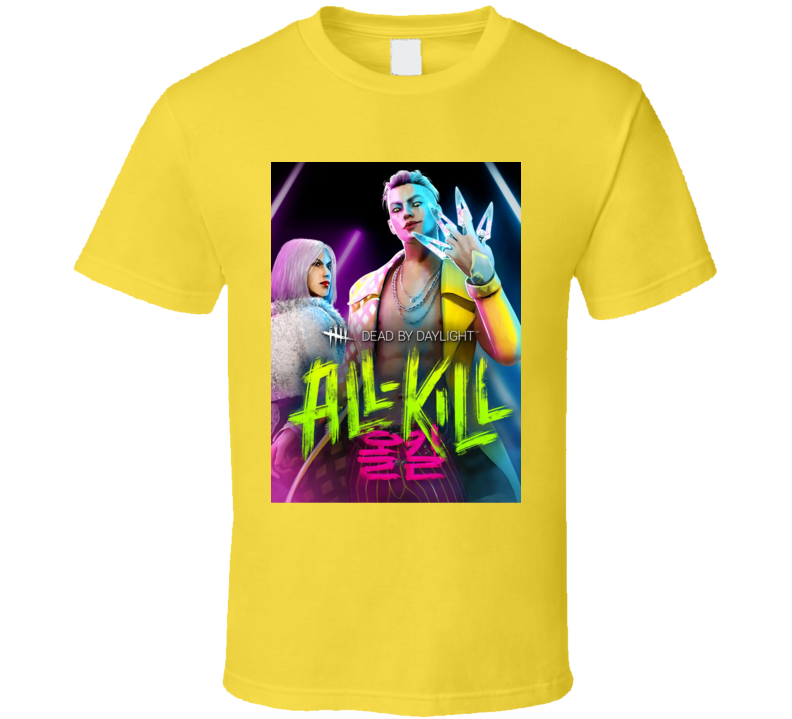 Dead By Daylight All Kill Kpop Video Game Art T Shirt Dead By Daylight All Kill Kpop Video Game Art T Shirt