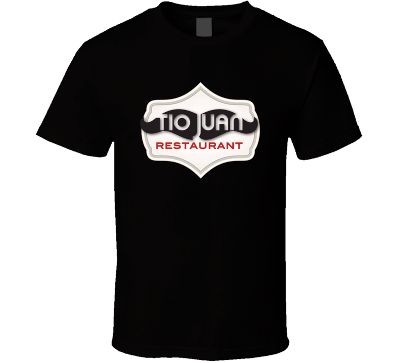 Tio Juan Restaurant El Paso T Shirt