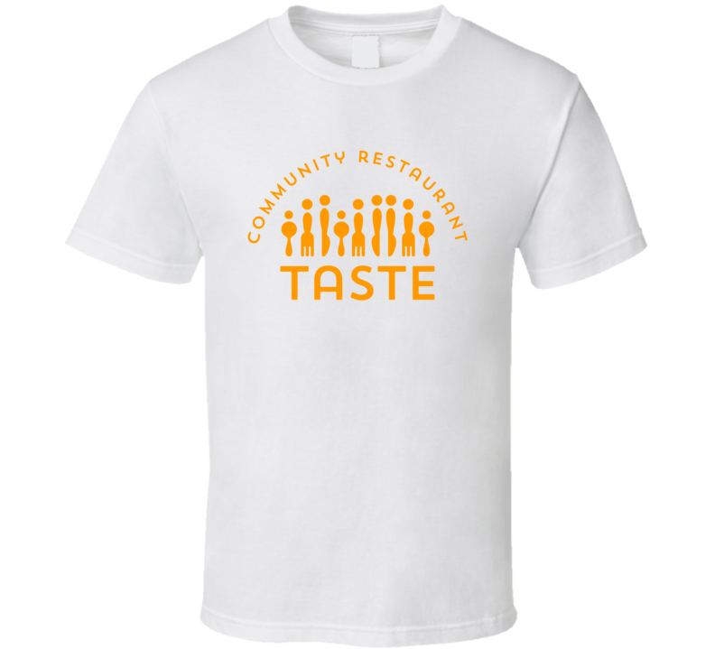 Taste Community Restaurant Popular Fort Worth Texas Restaurant T Shirt