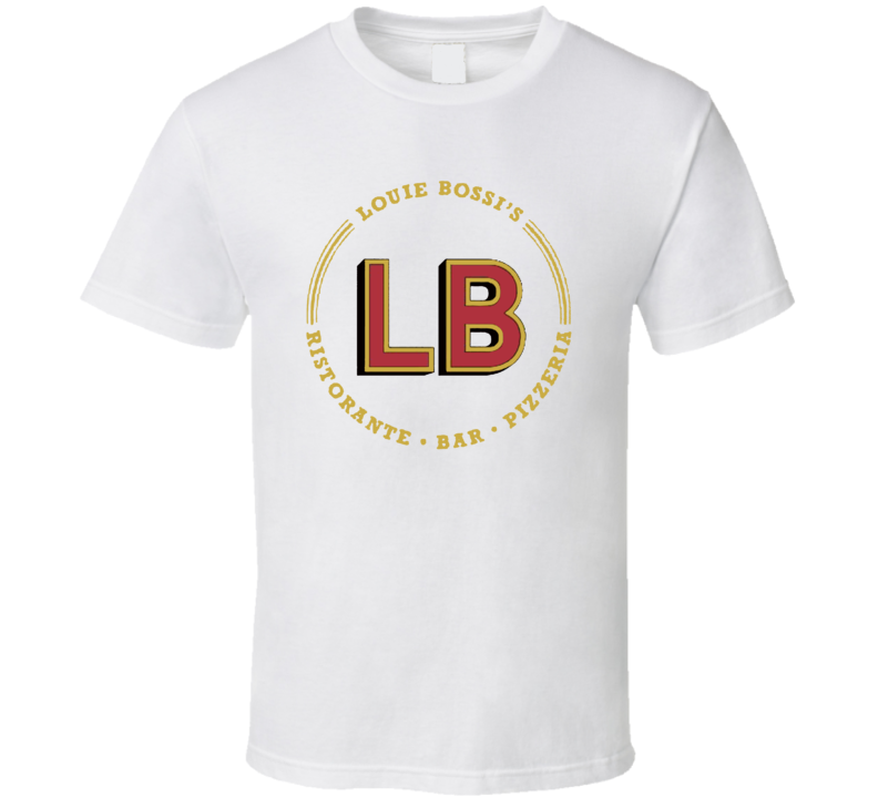 Louie Bossi's Ristorante Bar Pizzeria Restaurant Fort Lauderdale T Shirt