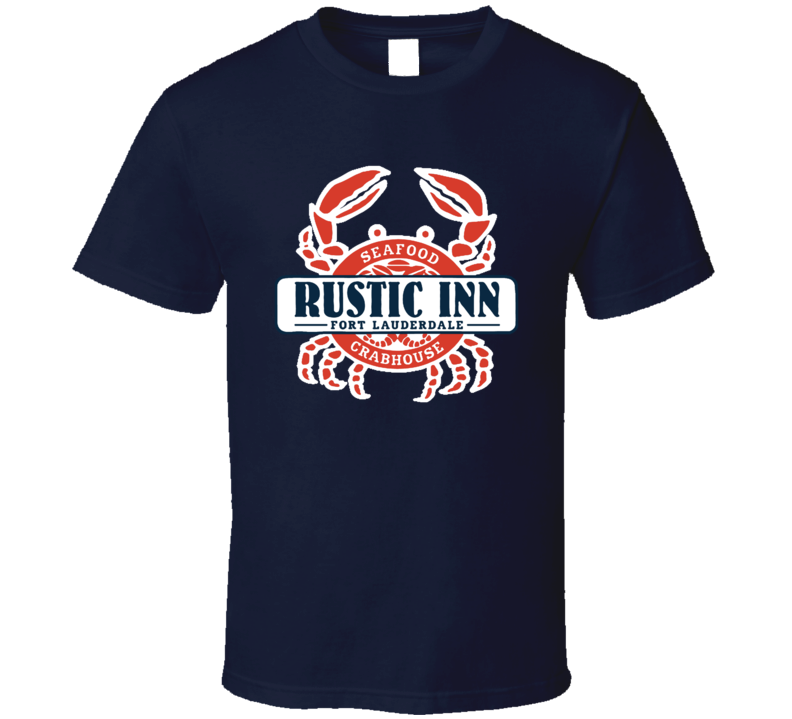 Rustic Inn Seafood Crabhouse Fort Lauderdale Restaurant T Shirt