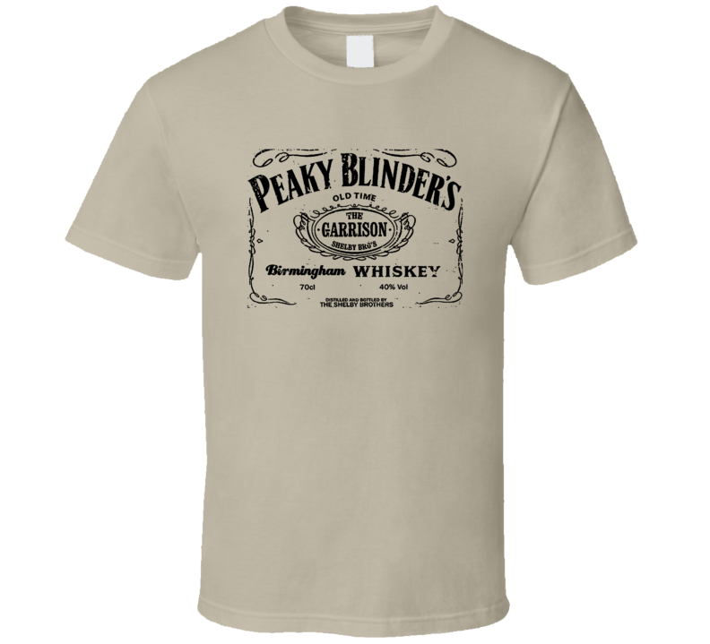 Peaky Blinders Old Time The Garrison Birmingham Whiskey The Shelby Brothers Logo T Shirt