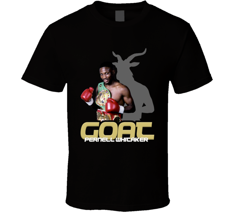 Pernell Whitaker Boxing Fan Goat T Shirt