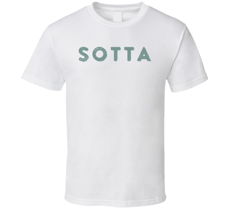 Sotta Burbank California Restaurant Worn Look T Shirt