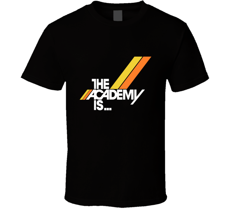 The Academy Is T Shirt The Academy Is T Shirt