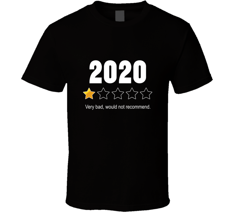 1 Out Of 5 Stars 2020 Rating T Shirt 1 Out Of 5 Stars 2020 Rating T Shirt