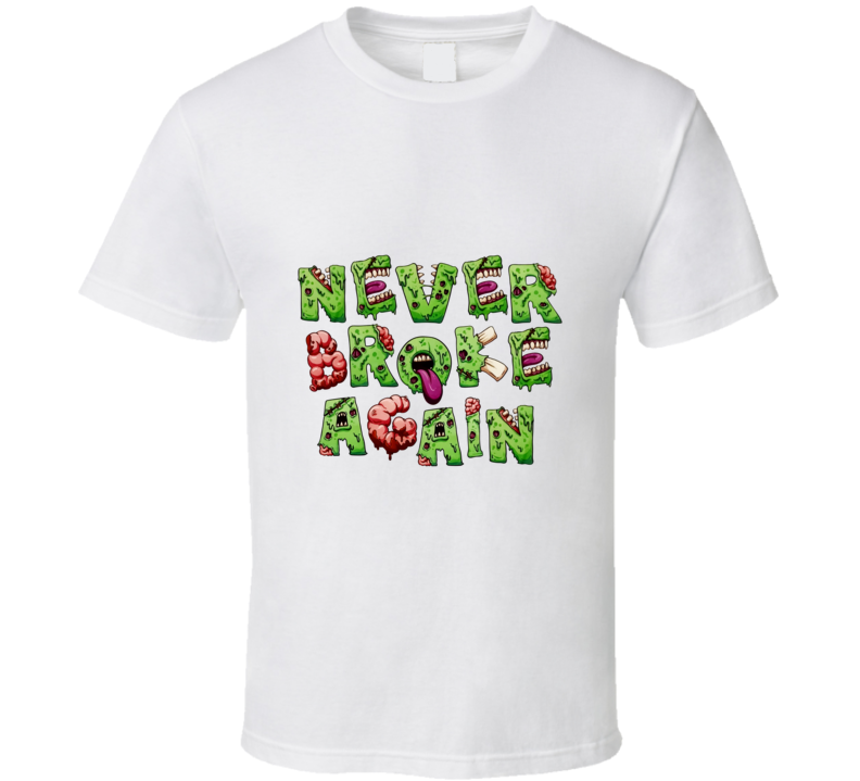 Never Broke Again Zombie T Shirt