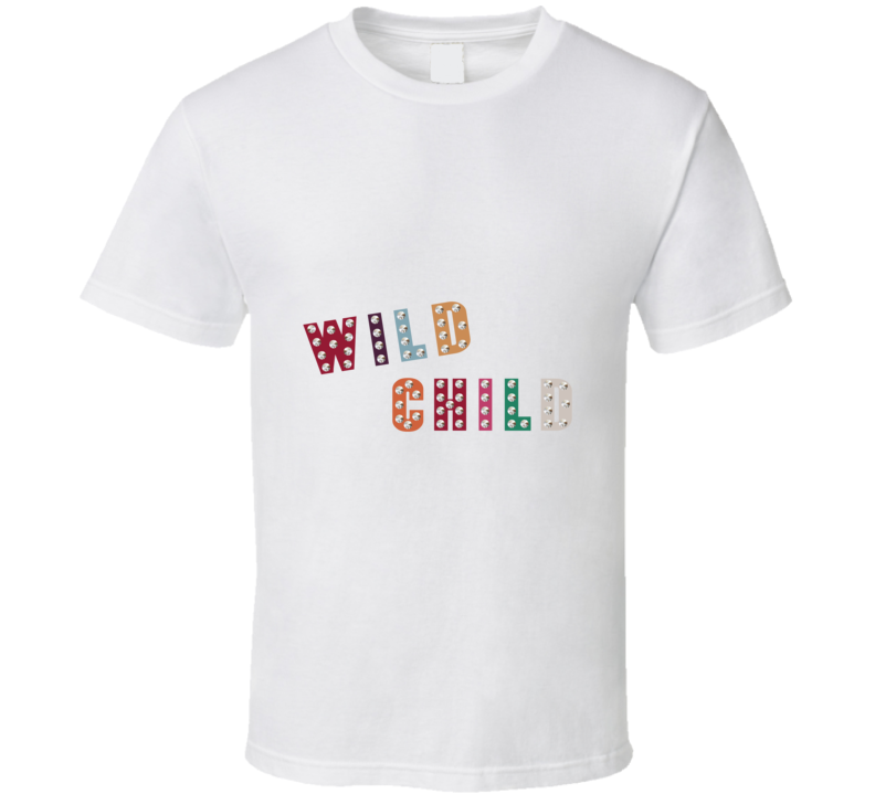 Wild Child T Shirt