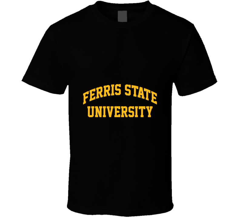 Ferris State University T Shirt