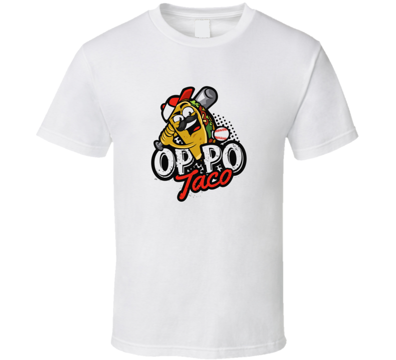 Oppo Taco Tacos T Shirt Oppo Taco Tacos T Shirt