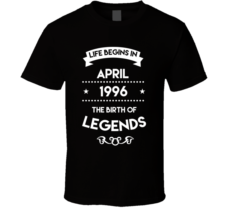 Life Begins In April T Shirt