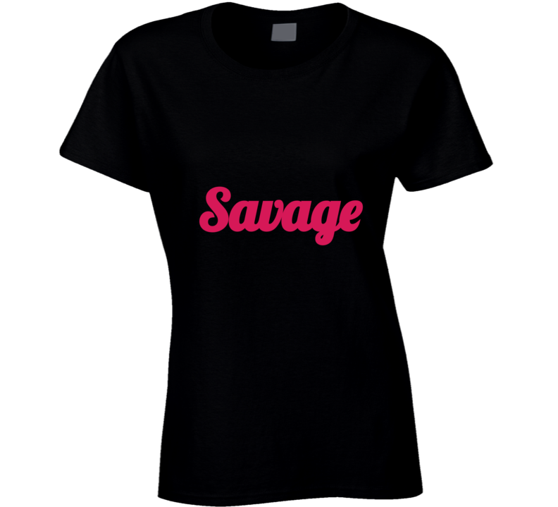 Savage T Shirt