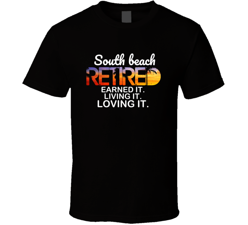 South Beach T Shirt South Beach T Shirt