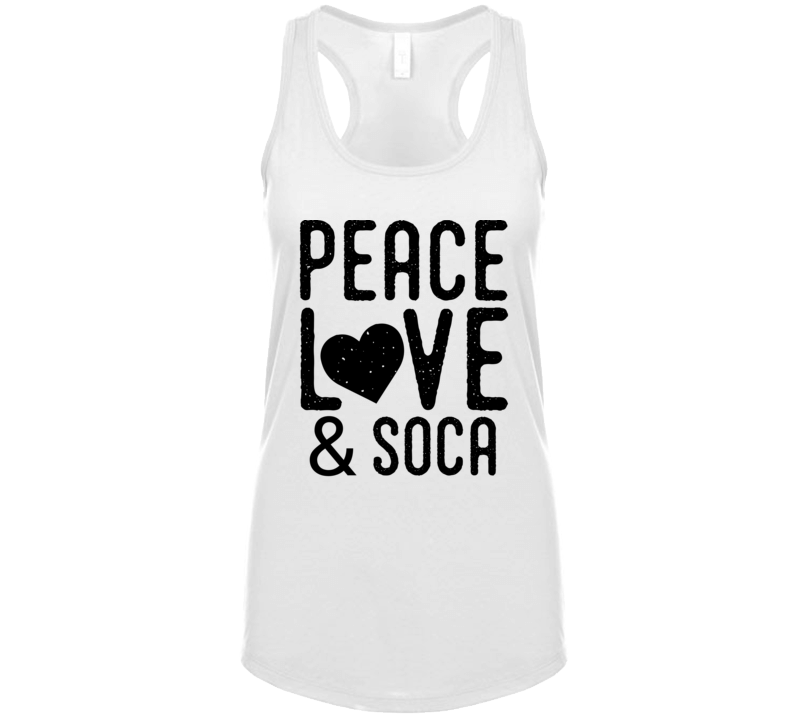 Peace Love & Soca T Shirt Peace Love & Soca T Shirt