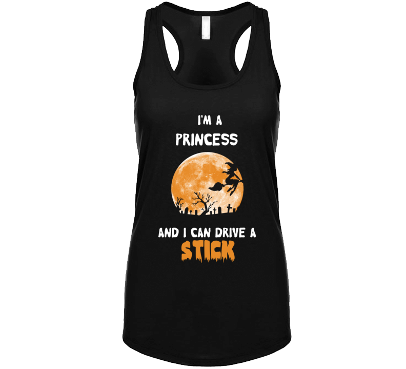 Im  A Princess And I Can Drive A Stick Tanktop