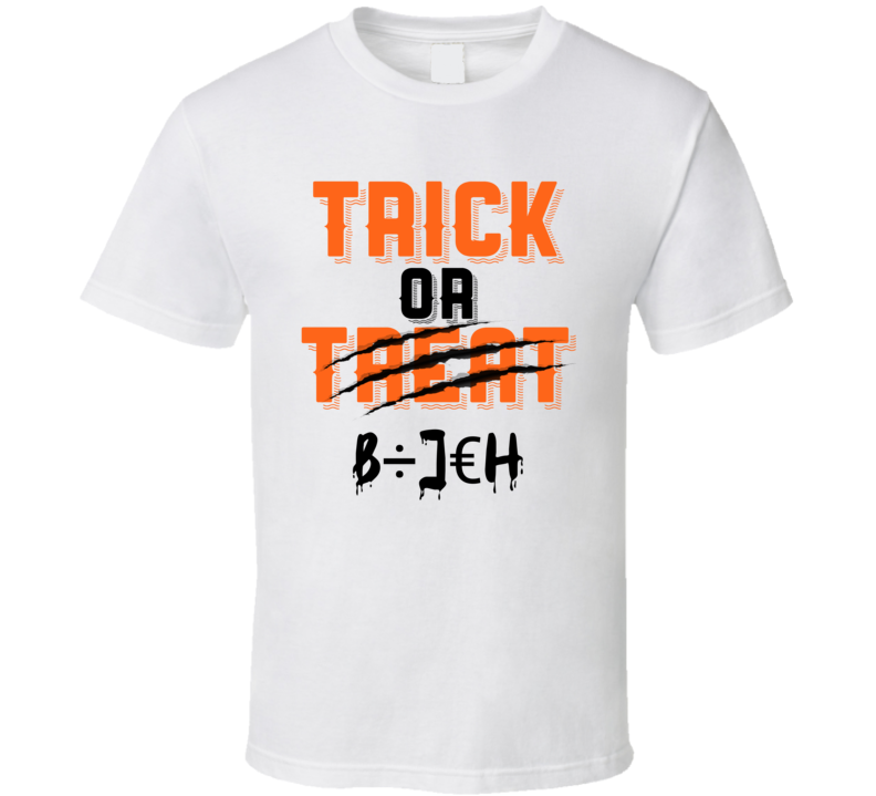 Trick Or Treat  T Shirt