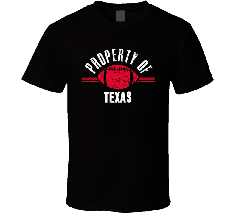 Property Of Texas T Shirt