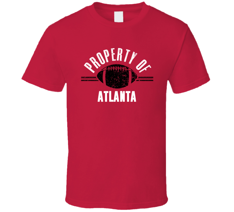 Property Of Atlanta T Shirt Property Of Atlanta T Shirt
