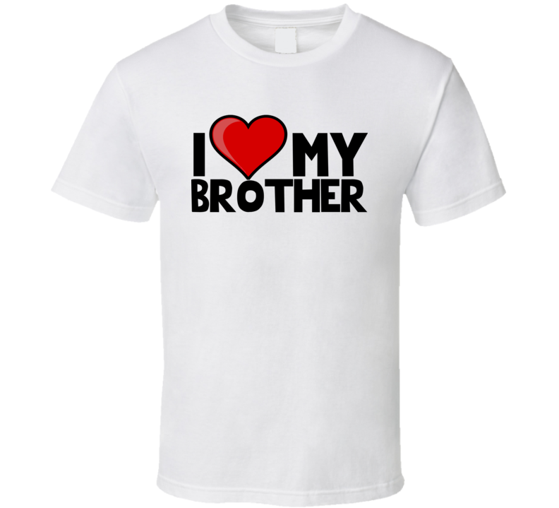 I Heart My Brother T Shirt