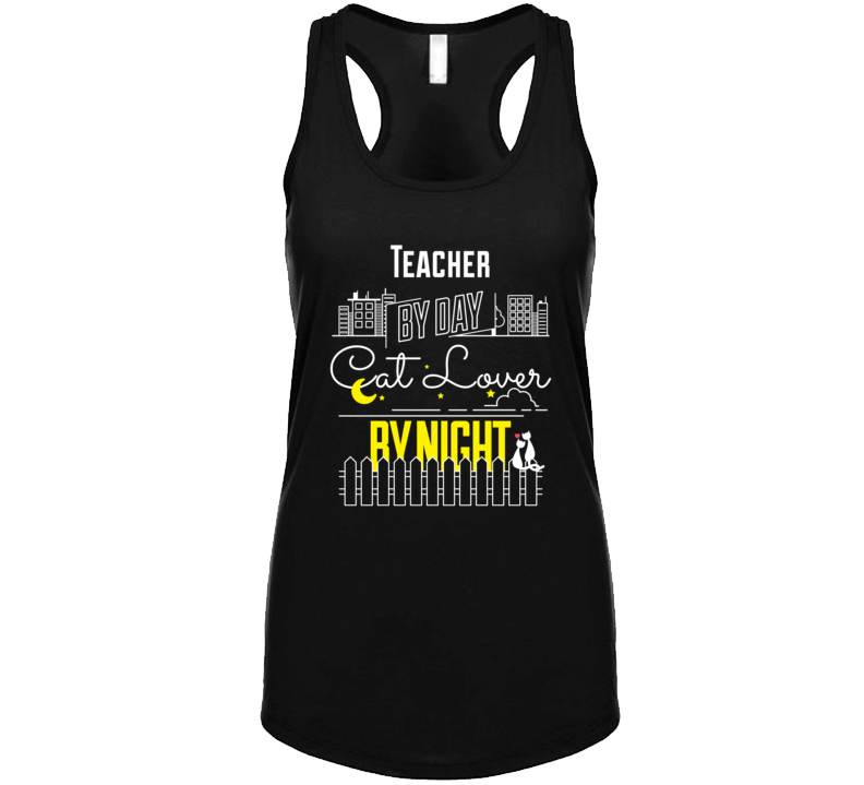 Teacher By Day Cat Lover By Night T Shirt