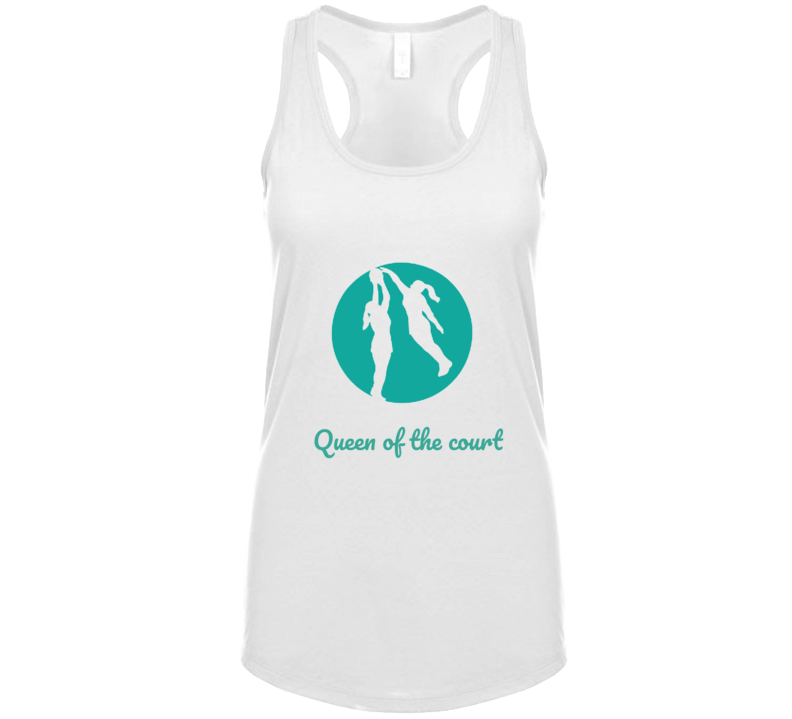 Queen Of The Court T Shirt