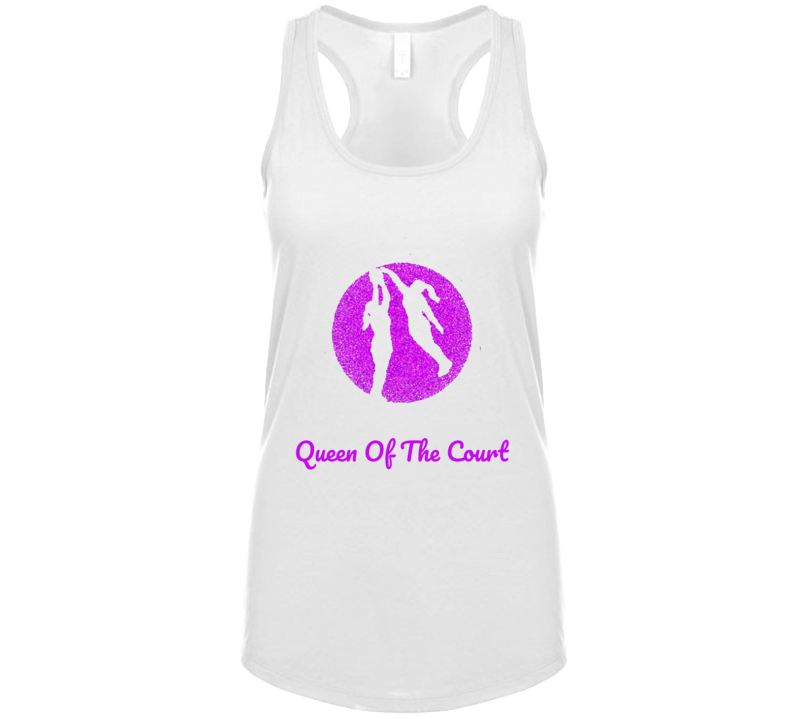 Queen Of The Court T Shirt