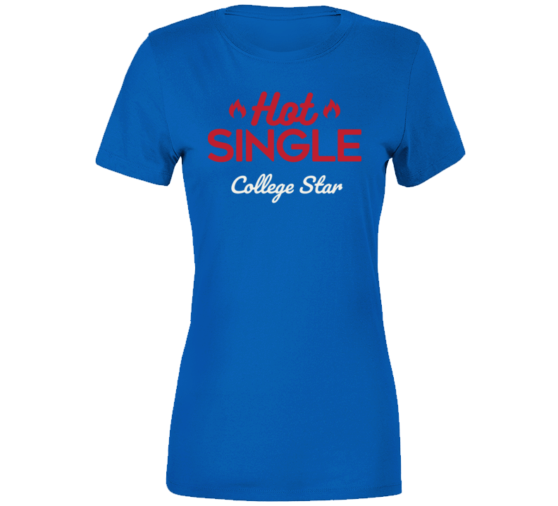 Hot Single College Star T Shirt