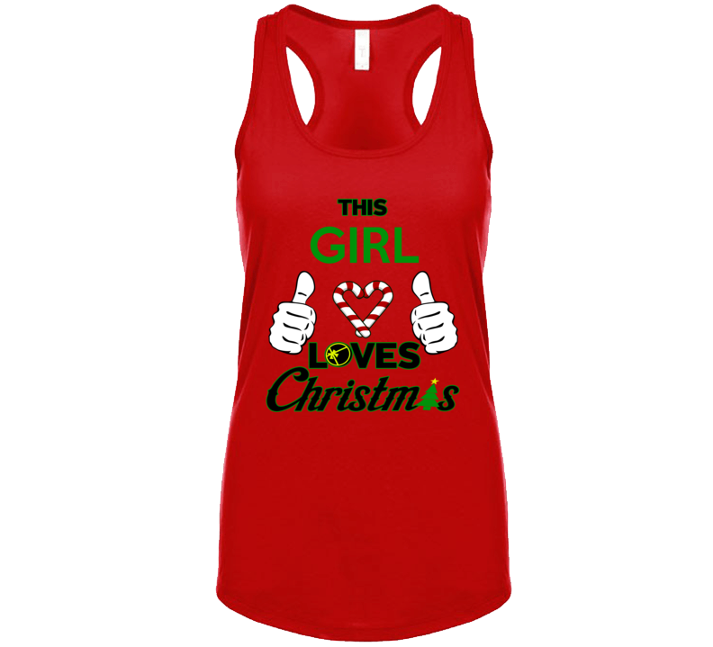 This Girl Loves Christmas T Shirt
