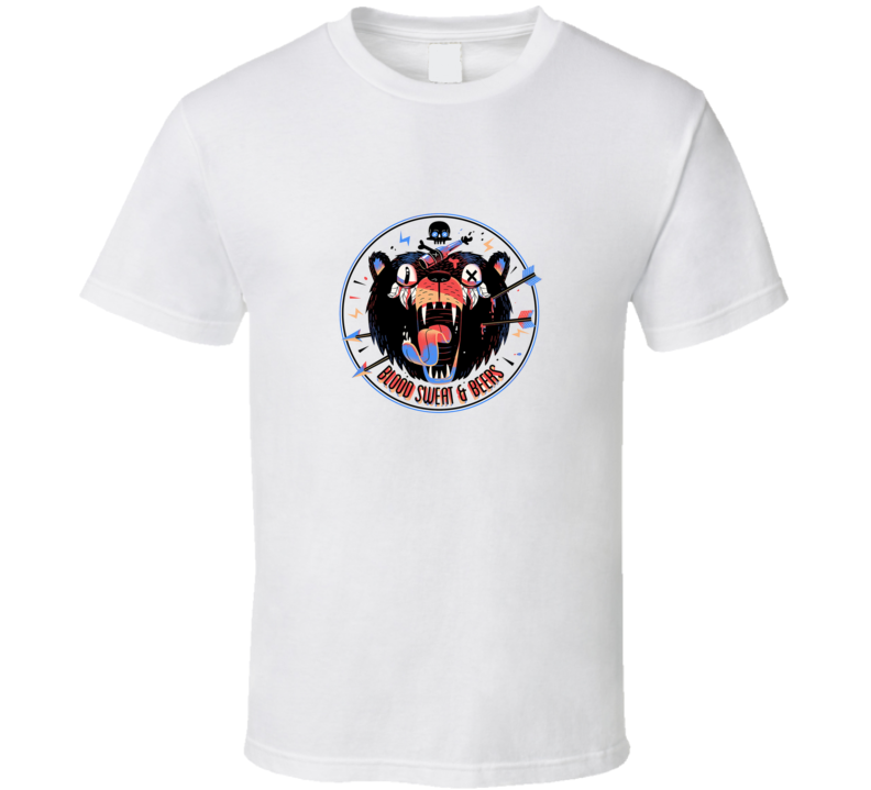 Blood Sweat And Beers T Shirt
