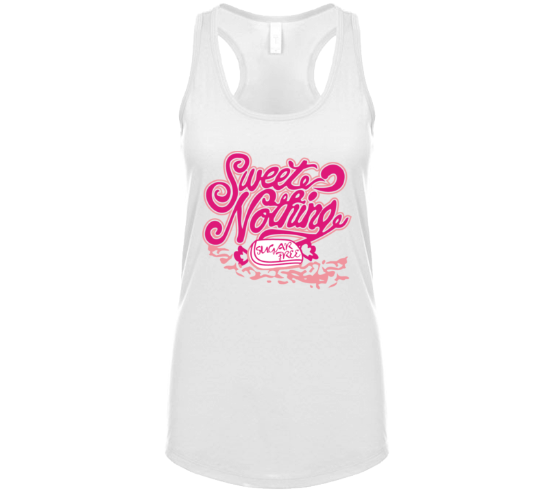 Sweeter? Nothing , Sugar Free T Shirt