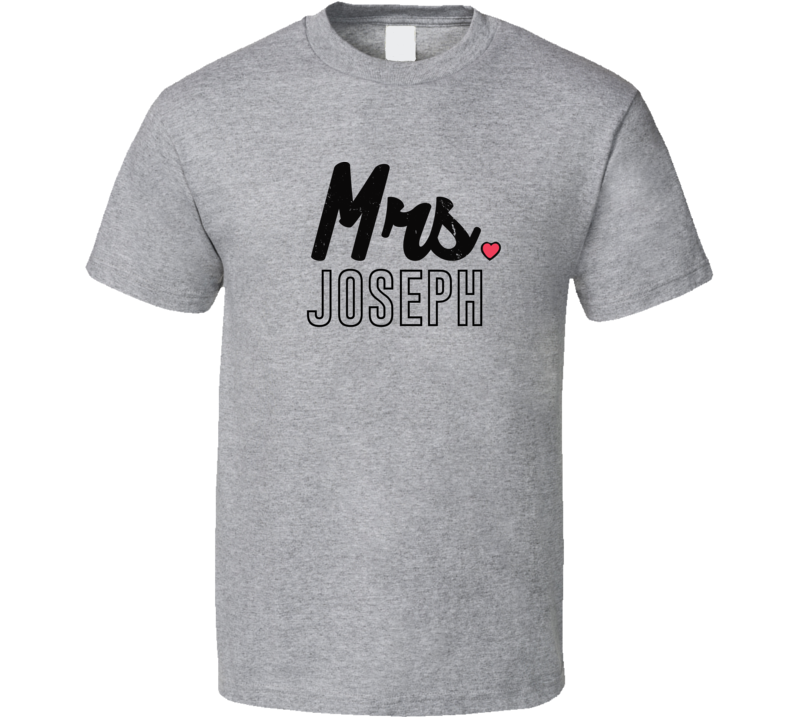 Mrs. Joseph T Shirt