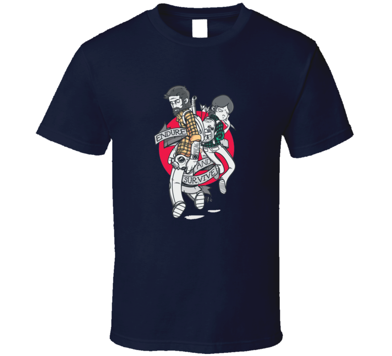 Endure And Survive T Shirt