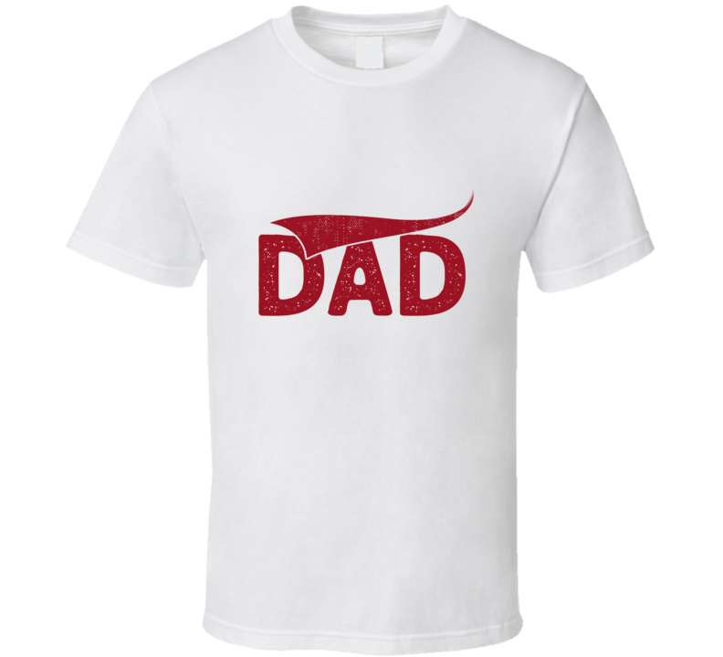 Dad T Shirt Dad T Shirt