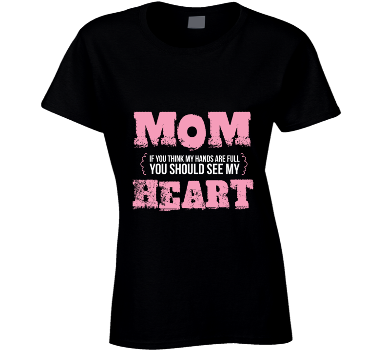 Mom T Shirt