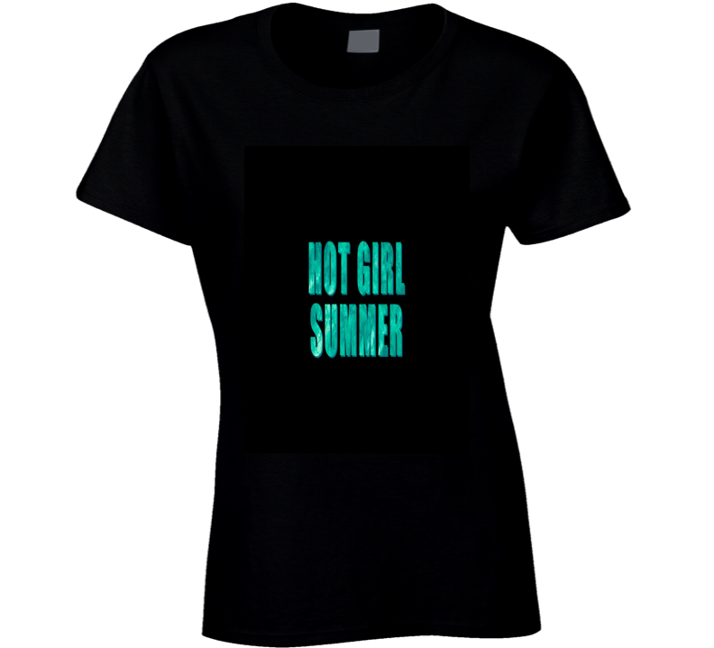 Hotgirl Summer Ladies T Shirt