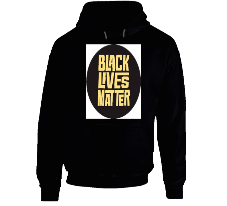 Black Lives Matter Hoodie Black Lives Matter Hoodie