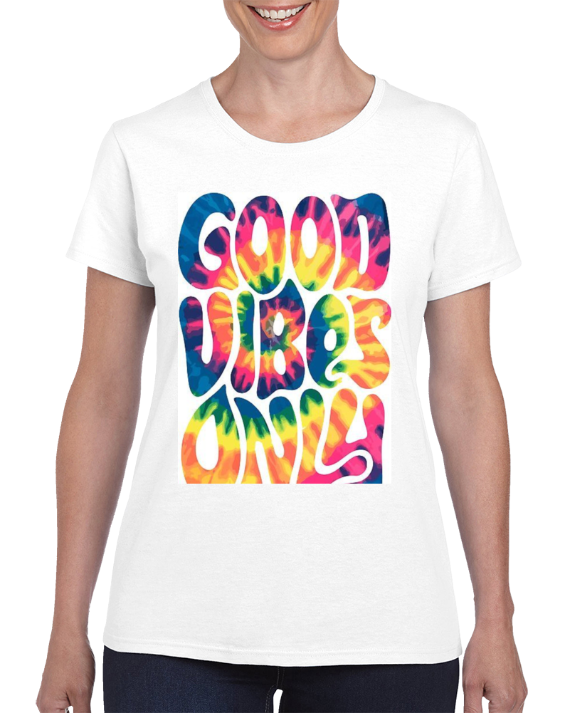 Good Vibes Only Ladies T Shirt