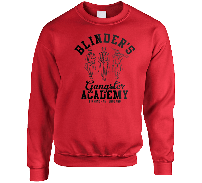 Blinders Gangster Academy  Crewneck Sweatshirt