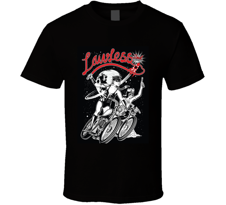 Lawless T Shirt Lawless T Shirt
