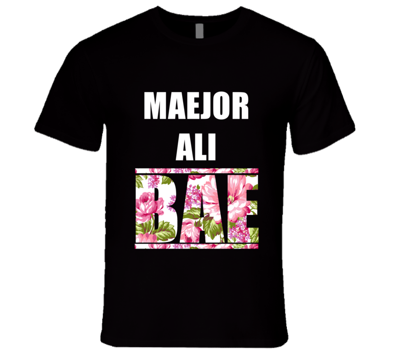 MAEJOR ALI Before Anyone Else Bae Fan Rap Hip Hop Rapper Gangster T Shirt