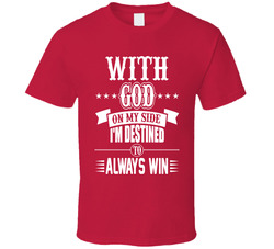 With God On My Side I'm Destined To Always Win 37110579