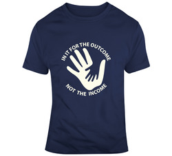 In It For The Outcome Not The Income 37156195