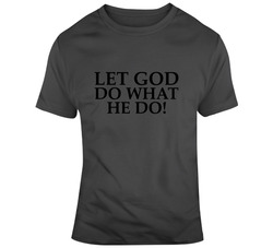 Let God Do What He Do! 37157761