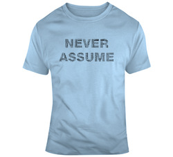 Never Assume 37818382